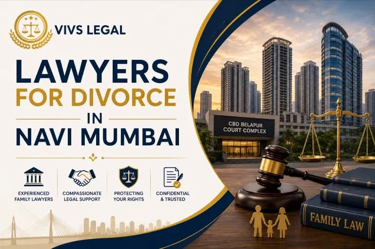 Divorce Lawyer in Navi Mumbai: Court, Process and Fees