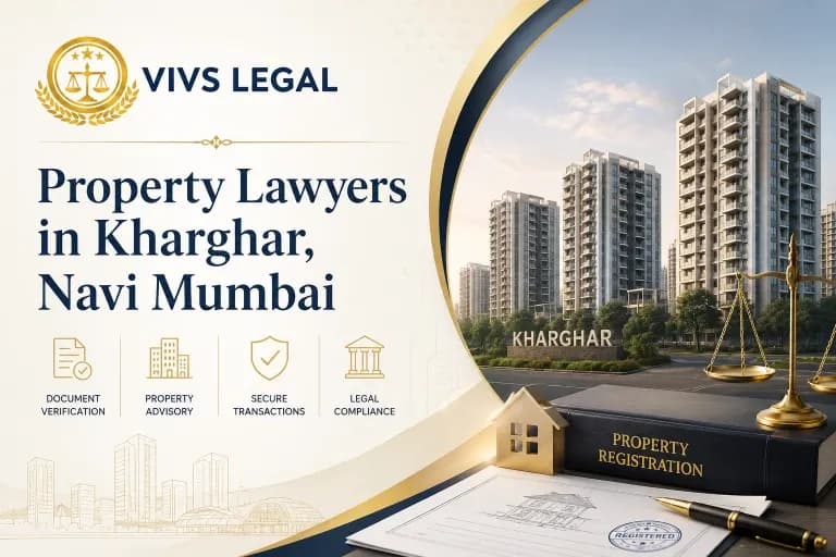 Property Lawyer in Kharghar: CIDCO Transfer and Title Checks