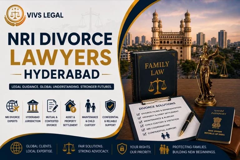 NRI Divorce Lawyer in Hyderabad: Jurisdiction and Representation