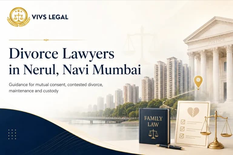 Divorce Lawyer in Nerul: Court Process, Documents and Timeline