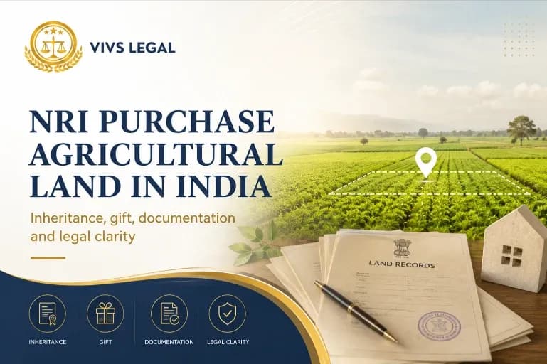 Can an NRI Buy Agricultural Land in India? The Rule and Its Two Exceptions