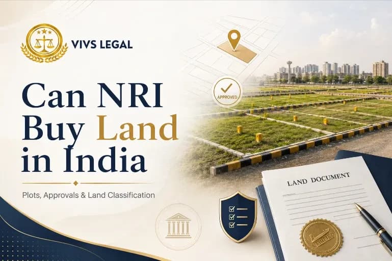 Can an NRI Buy Land in India? Plot, Farm and Commercial Land Rules